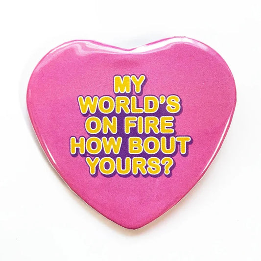 Krystan Saint Cat 'My World's On Fire' Pinback Button